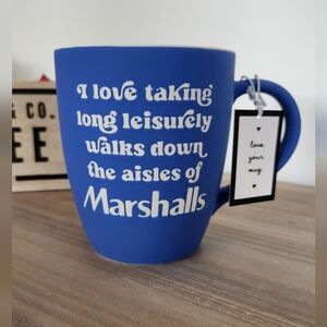 Marshalls Coffee Mug I love Taking Long Walks In Marshalls, NWT, Soft Touch